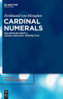 Cardinal Numerals: Old English from a Cross-Linguistic Perspective / Edition 1