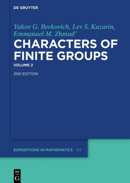 Yakov G. Berkovich; Lev S. Kazarin; Emmanuel M. Zhmud': Characters of Finite Groups. Volume 2