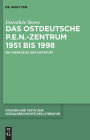 Das ostdeutsche P.E.N.-Zentrum 1951 bis 1998: Ein Werkzeug der Diktatur?