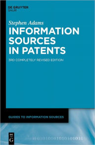 Title: Information Sources in Patents, Author: Stephen Adams