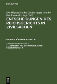 Title: Allgemeiner Teil des Bürgerlichen Gesetzbuches, 4 / Edition 1, Author: Alexander Swarzenski