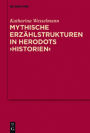Mythische Erzahlstrukturen in Herodots