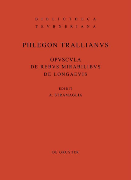 Opuscula de rebus mirabilibus et de longaevis