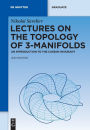 Lectures on the Topology of 3-Manifolds: An Introduction to the Casson Invariant