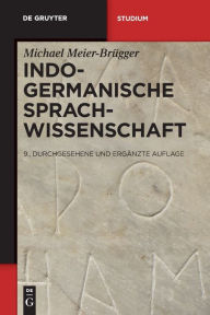 Title: Indogermanische Sprachwissenschaft, Author: Michael Meier-Brügger