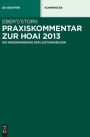 Praxiskommentar zur HOAI 2013: - die Modernisierung der Leistungsbilder -