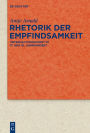 Rhetorik der Empfindsamkeit: Unterhaltungskunst im 17. und 18. Jahrhundert