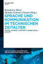 Sprache und Kommunikation im technischen Zeitalter: Wieviel Internet (v)erträgt unsere Gesellschaft?