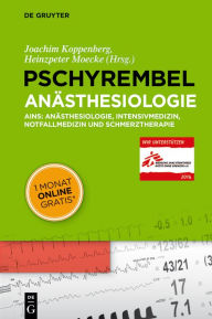 Title: Pschyrembel Anästhesiologie: AINS: Anästhesiologie, Intensivmedizin, Notfallmedizin und Schmerztherapie, Author: Joachim Koppenberg