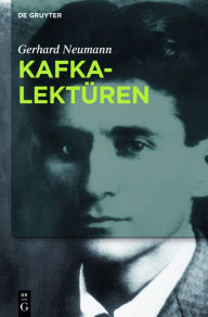 Title: Kafka-Lektüren, Author: Gerhard Neumann