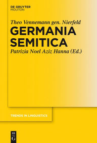 Title: Germania Semitica, Author: Theo Vennemann gen. Nierfeld