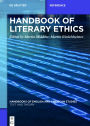 Handbook of Literary Ethics