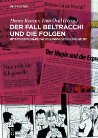 Der Fall Beltracchi und die Folgen: Interdisziplinare Falschungsforschung heute