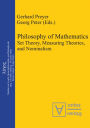 Philosophy of Mathematics: Set Theory, Measuring Theories, and Nominalism
