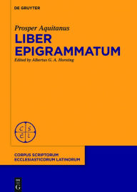Title: Liber epigrammatum, Author: Prosper Aquitanus
