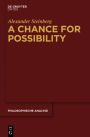 A Chance for Possibility: An Investigation into the Grounds of Modality