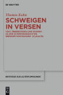 Schweigen in Versen: Text, Ubersetzung und Studien zu den Schweigegedichten Gregors von Nazianz (II,1,34A/B)