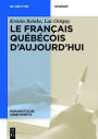 Le français québécois d'aujourd'hui