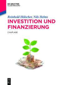 Title: Investition und Finanzierung / Edition 2, Author: Reinhold Hölscher