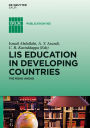 LIS Education in Developing Countries: The Road Ahead