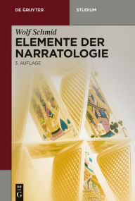 Title: Elemente der Narratologie, Author: Wolf Schmid