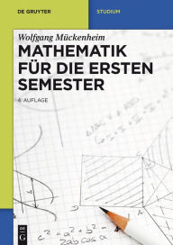 Title: Mathematik für die ersten Semester, Author: Wolfgang Mückenheim