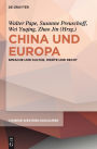 China und Europa: Sprache und Kultur, Werte und Recht