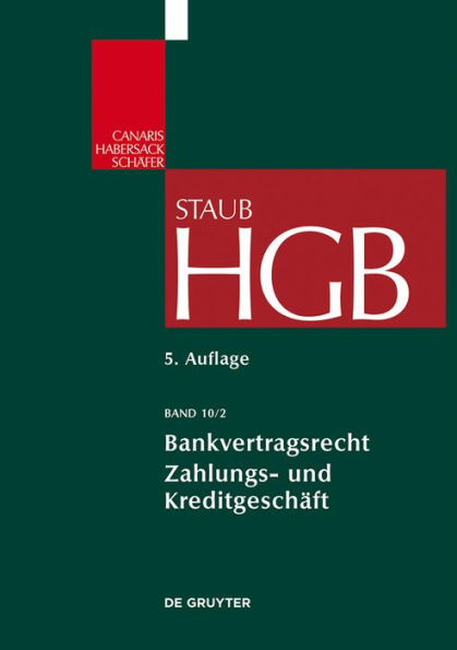 Bankvertragsrecht 2: Commercial Banking: Zahlungs- und Kreditgeschäft