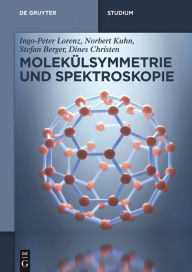 Title: Molekülsymmetrie und Spektroskopie, Author: Ingo-Peter Lorenz
