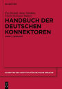 Handbuch der deutschen Konnektoren 2: Semantik der deutschen Satzverknüpfer