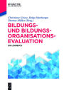 Bildungs- und Bildungsorganisationsevaluation: Ein Lehrbuch