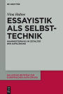 Essayistik als Selbsttechnik: Wahrheitspraxis im Zeitalter der Aufklärung