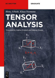 Title: Tensor Analysis, Author: Heinz Schade
