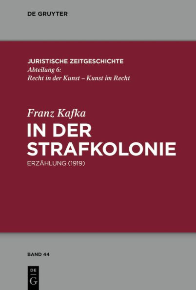 In der Strafkolonie: Erzählung (1919)