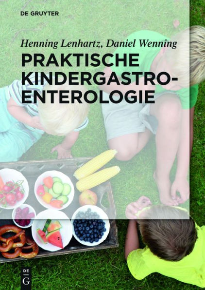 Praktische Kindergastroenterologie