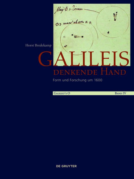 Galileis denkende Hand: Form und Forschung um 1600
