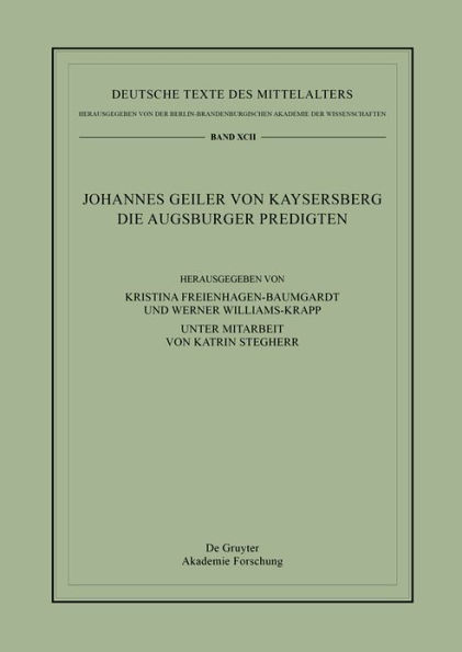 Johannes Geiler von Kaysersberg, Die Augsburger Predigten