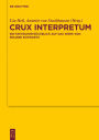 Crux interpretum: Ein kritischer R?ckblick auf das Werk von Eduard Schwartz