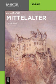 Title: Mittelalter, Author: Harald Müller