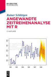Title: Angewandte Zeitreihenanalyse mit R, Author: Rainer Schlittgen