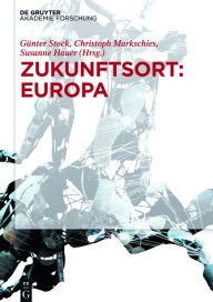 Title: Zukunftsort: EUROPA, Author: Günter Stock