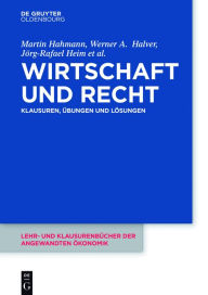 Title: Wirtschaft und Recht: Klausuren, Übungen und Lösungen, Author: Martin Hahmann
