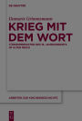 Krieg mit dem Wort: Türkenpredigten des 16. Jahrhunderts im Alten Reich