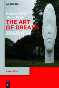 Title: The Art of Dreams: Reflections and Representations, Author: Barbara Hahn