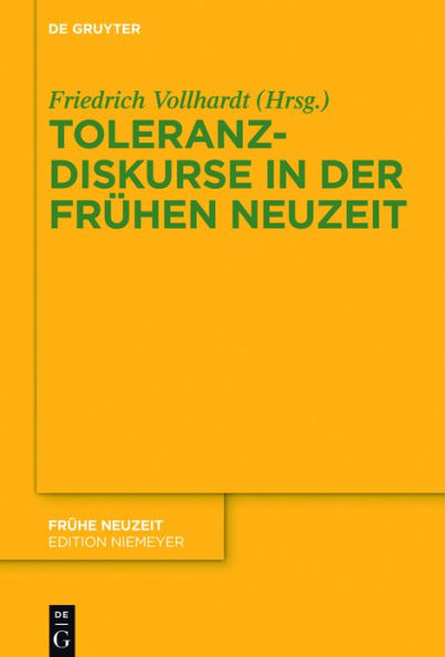 Toleranzdiskurse in der Frühen Neuzeit