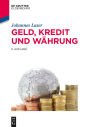 Geld, Kredit und W?hrung