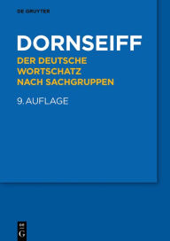 Title: Der deutsche Wortschatz nach Sachgruppen, Author: Franz Dornseiff