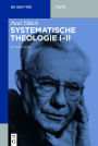 Systematische Theologie I-II