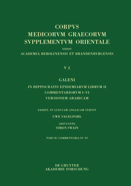 Galeni in Hippocratis Epidemiarum librum II commentariorum IV-VI versio Arabica et indices
