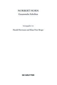 Title: Norbert Horn, Gesammelte Schriften, Author: Harald Herrmann